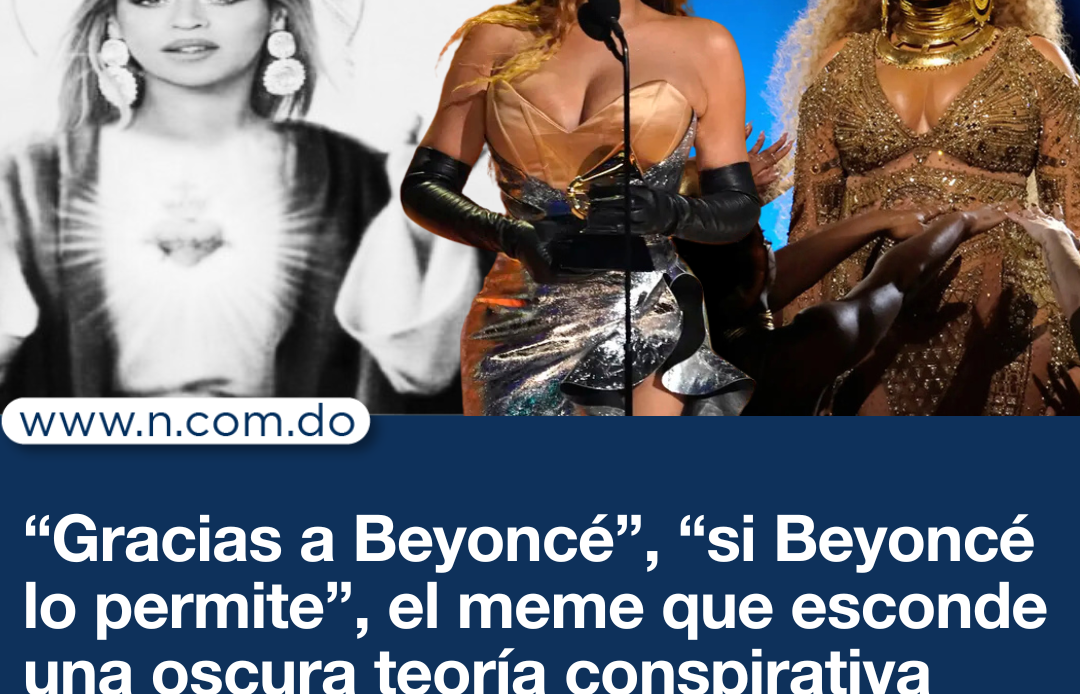 “Gracias a Beyoncé”, “si Beyoncé lo permite”, el meme que esconde una oscura teoría conspirativa